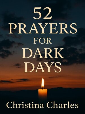 cover image of 52 Prayers For Dark Days
